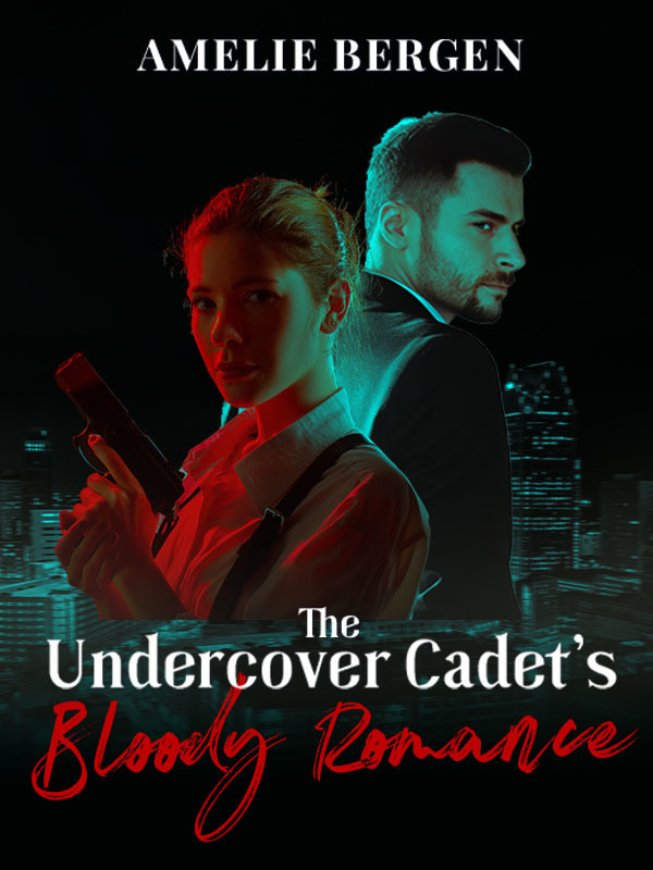 The Undercover Cadet's Bloody Romance