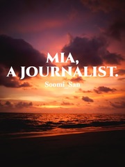 Mia, A Journalist. Book