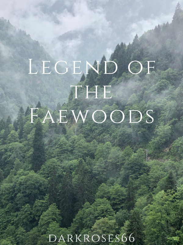 Legend of the Faewoods Book