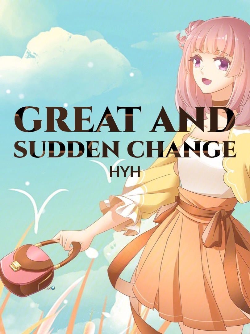 A Great and Sudden Change Book