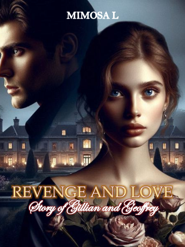 Revenge and Love - Story of Gillian and Geoffrey