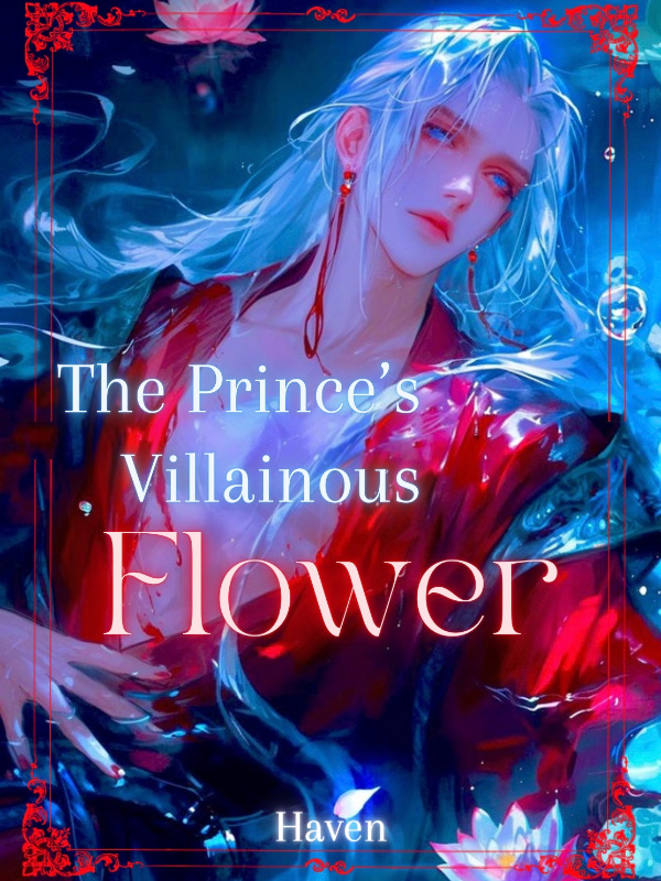 The Prince's Villainous Flower [BL] Book