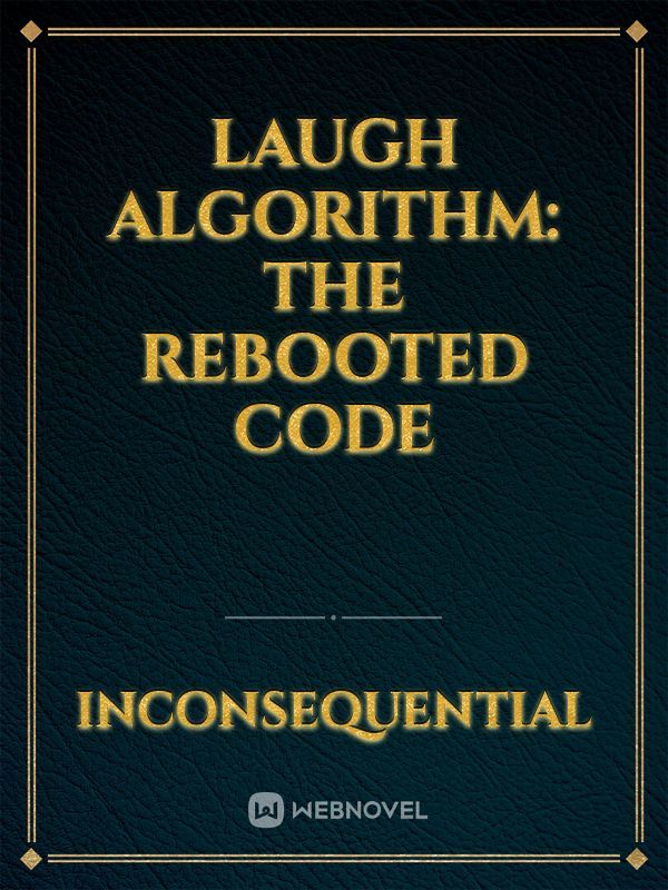 Laugh Algorithm: The Rebooted Code