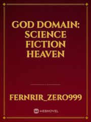god domain: science fiction heaven Book