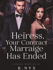 Heiress, Your Contract Marriage Has Ended (ENG) Book