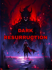 DARK RESURRECTION Book