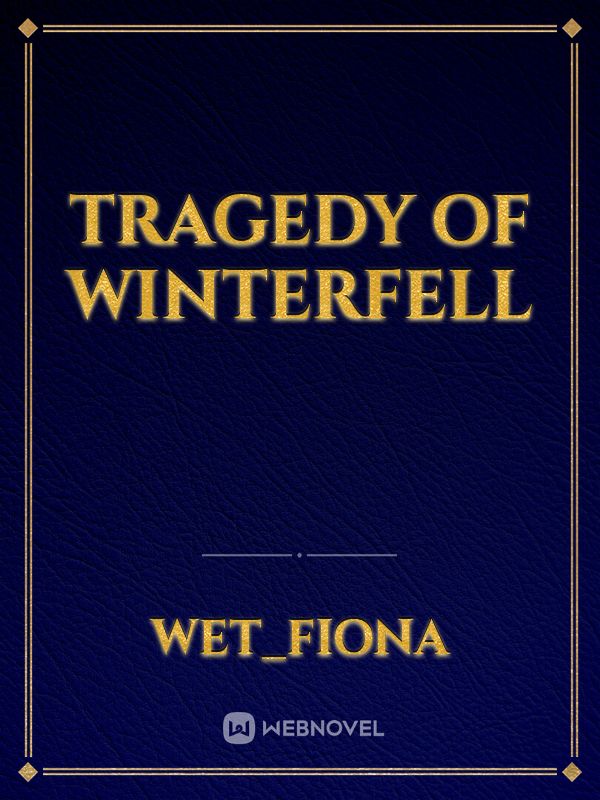 tragedy of winterfell Book