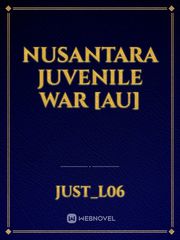 Nusantara Juvenile War [AU] Book