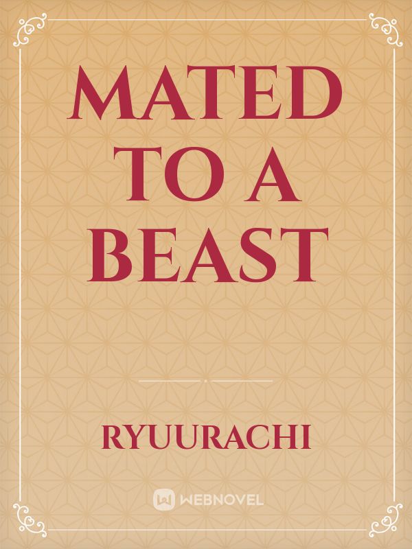 MATED TO A BEAST Book