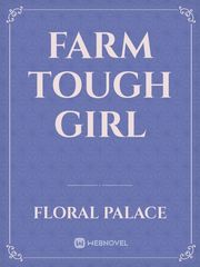 Farm Tough Girl Book