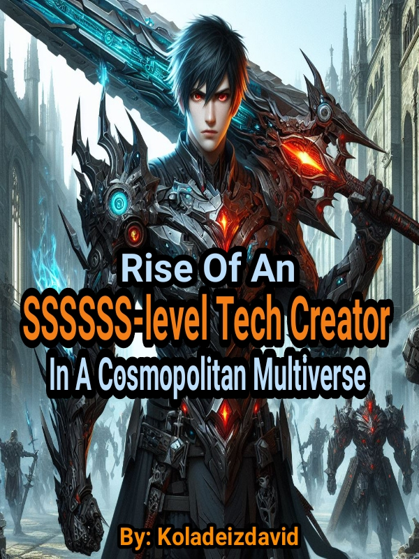 Rise Of An SSSSSS-level Tech Creator In A Cosmopolitan Multiverse Book
