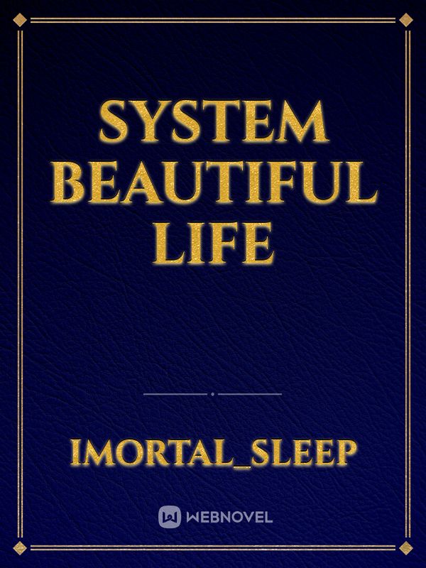 System Beautiful Life Book
