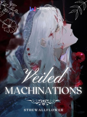 Veiled Machinations Book