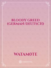 Bloody Greed (german/deutsch) Book
