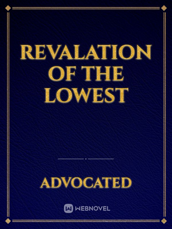 Revalation of the Lowest Book