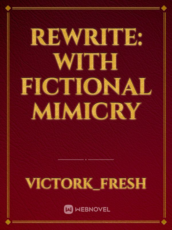 Rewrite: With Fictional Mimicry Book