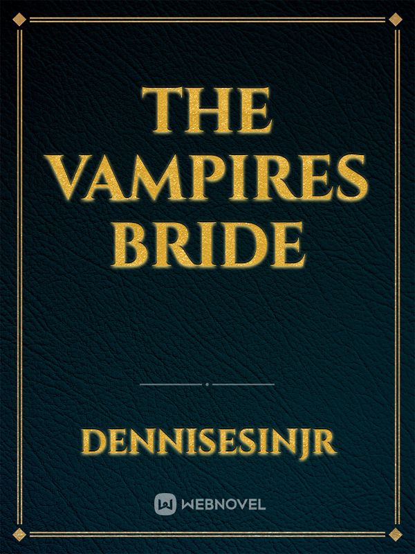 The Vampires bride Book