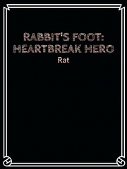 Rabbit's Foot: Heartbreak Hero Book