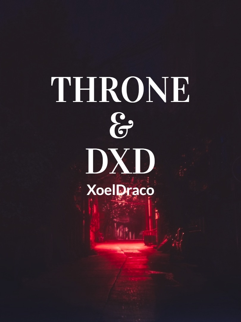 Throne & DxD