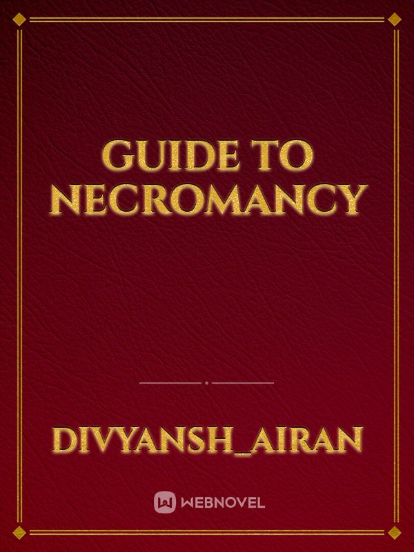 Guide To Necromancy Book