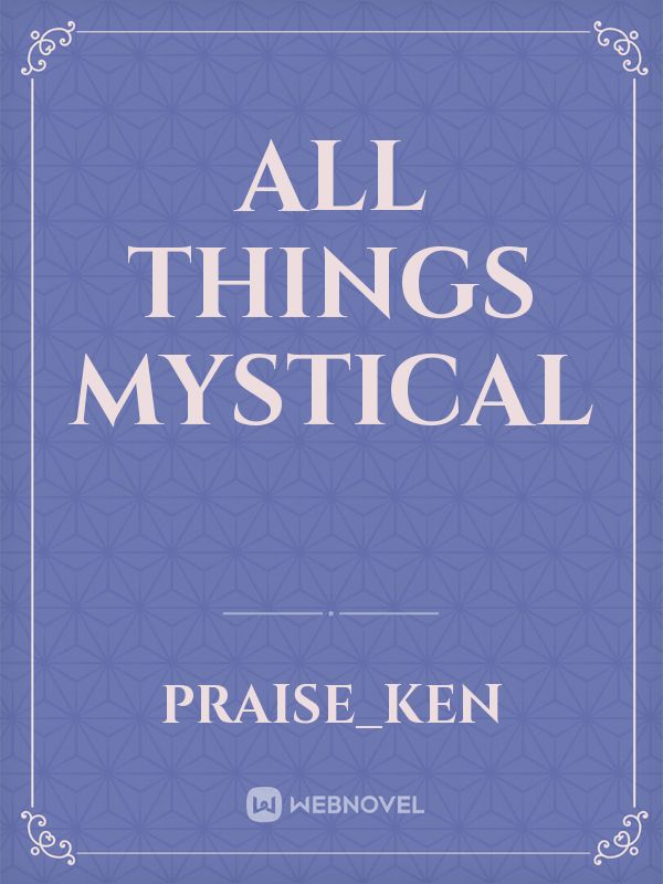 All things mystical Book