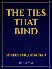 The Ties That Bind Book