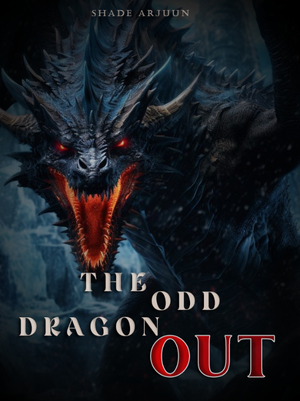The Odd Dragon Out: Reckoning Of the Cinder-Born Book