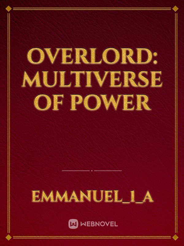 Overlord: multiverse of power