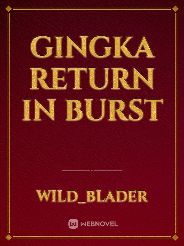 gingka return in burst