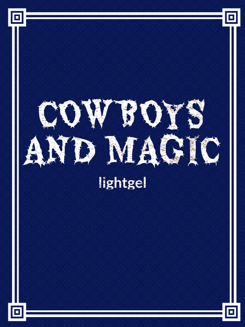 Cowboys and magic Book