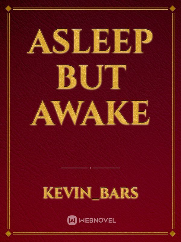 ASLEEP but awake Book