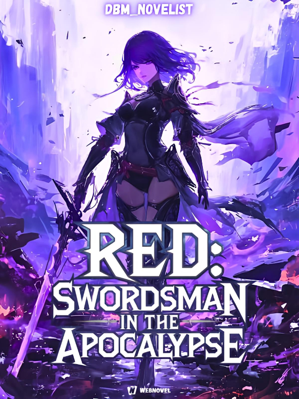 RED: Swordsman in the Apocalypse