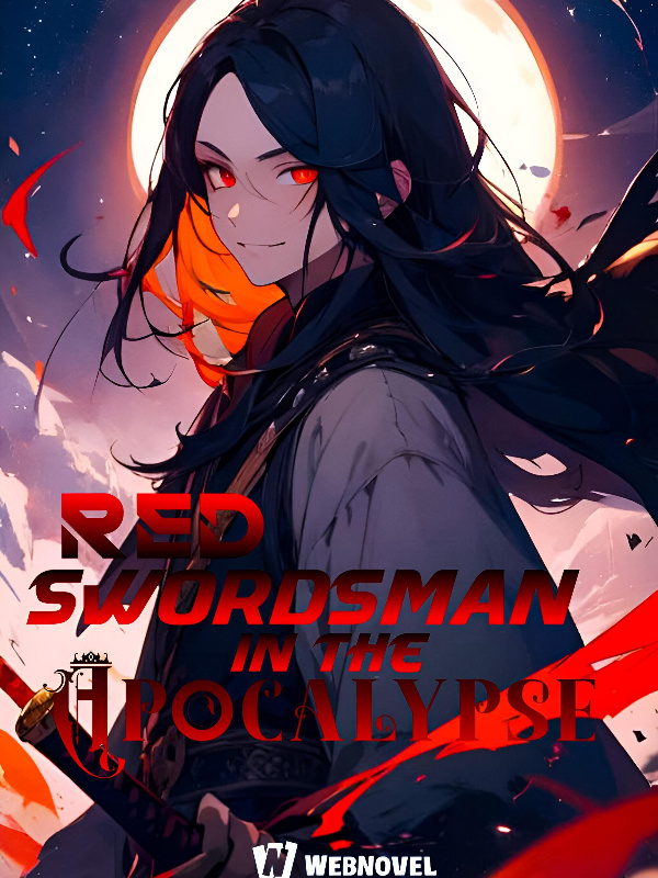 Red: Swordsman in the Apocalypse