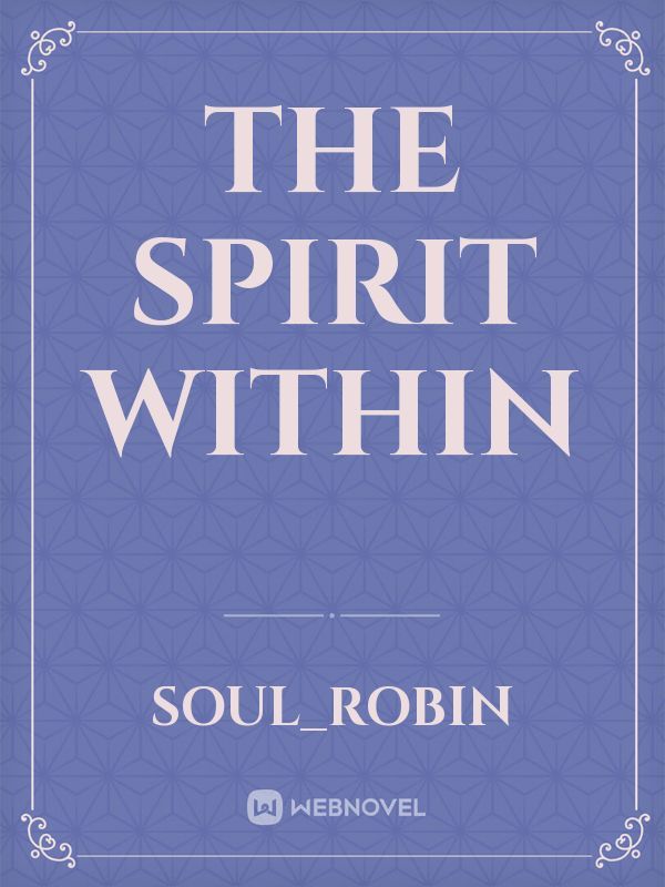 The spirit within