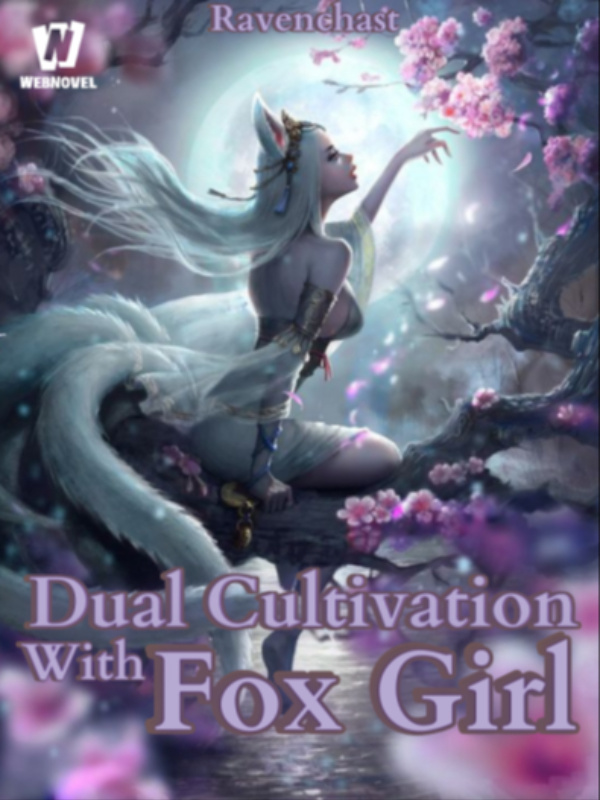 Dual Cultivation: With A Fox Girl Book