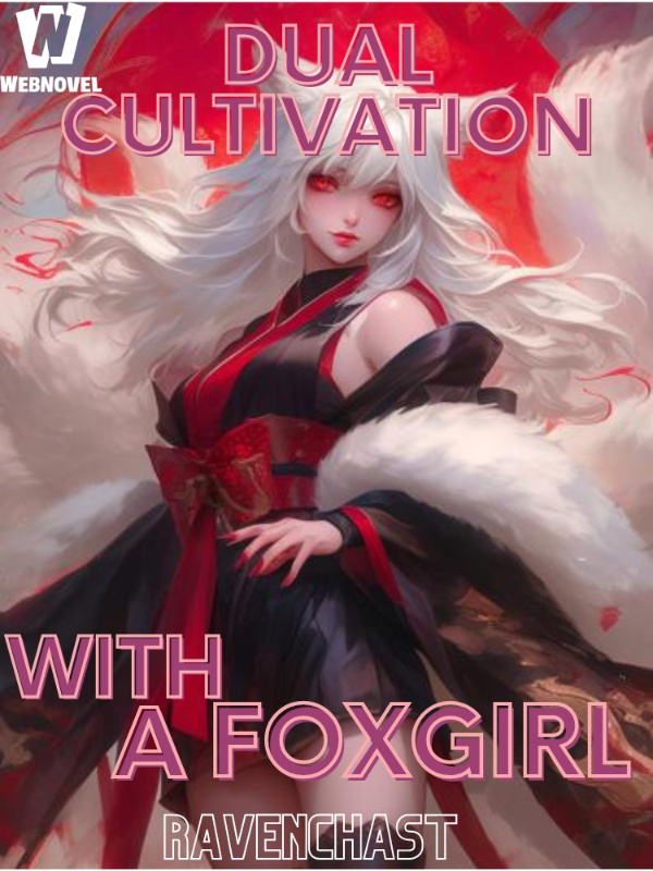 Dual Cultivation: With A Fox Girl Book