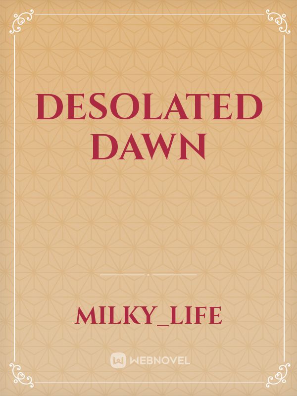 Desolated Dawn Book