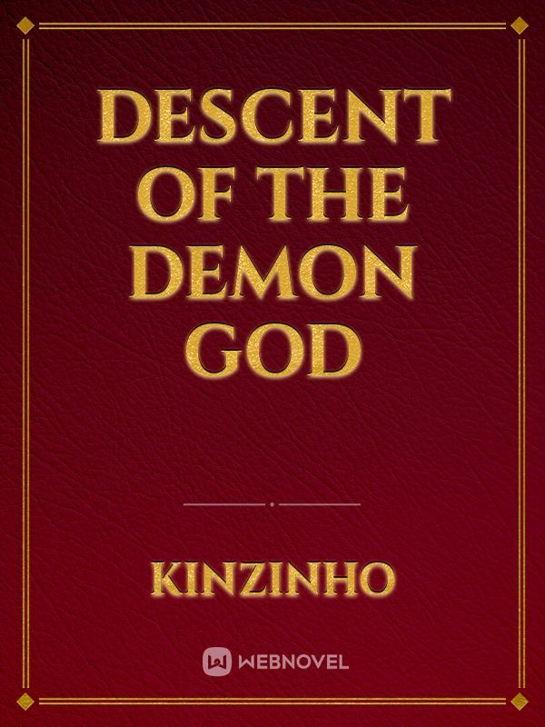Descent of The Demon God