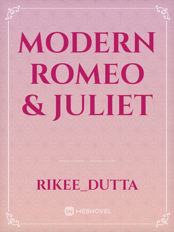 Modern Romeo & Juliet Book