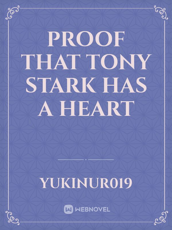 Proof That Tony Stark Has a Heart Book
