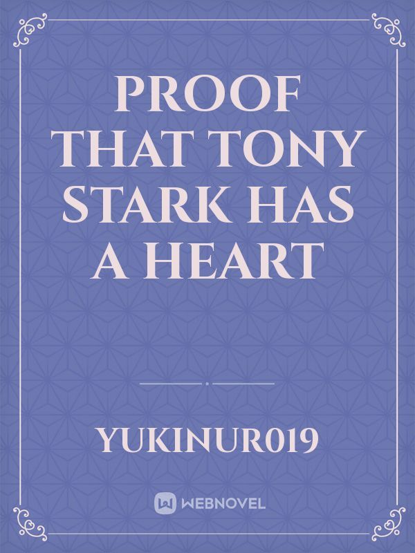 Proof That Tony Stark Has a Heart