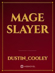 Mage Slayer Book