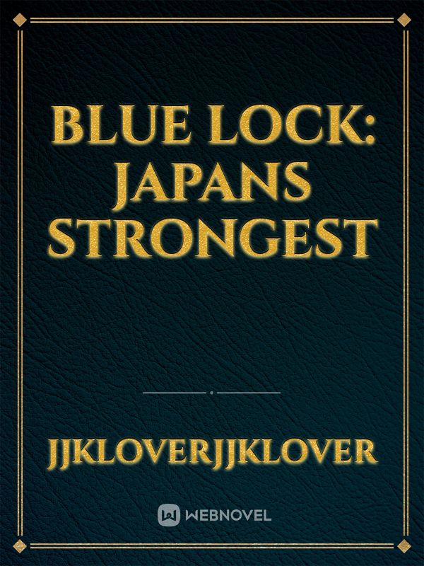 Blue Lock: Japans Strongest Book