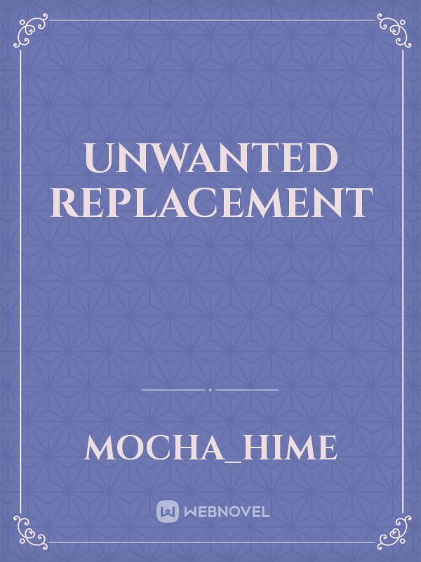 Unwanted Replacement Book