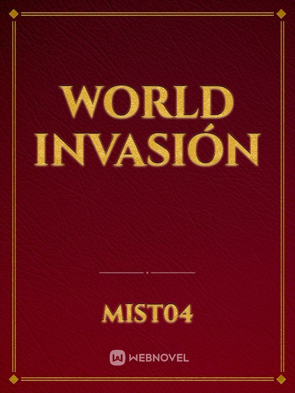 World Invasión