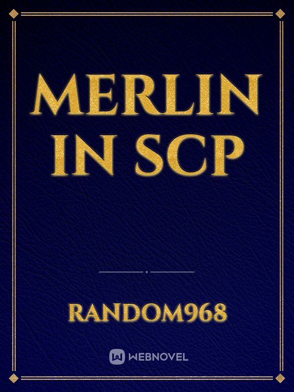 Merlin in SCP