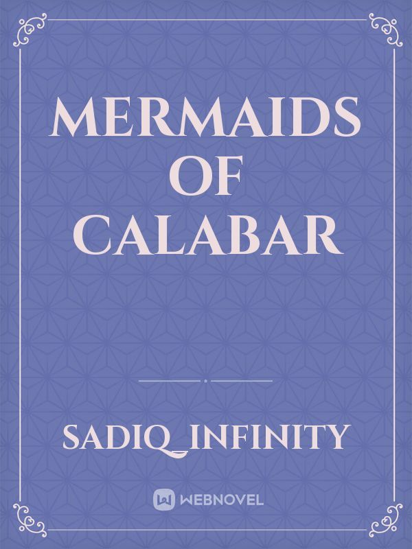 Mermaids of Calabar