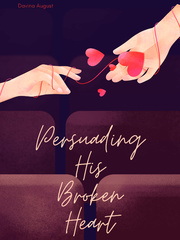 Persuading his broken heart. Book