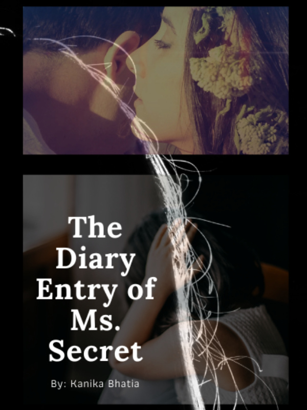 The Diary Entry of Ms. Secret