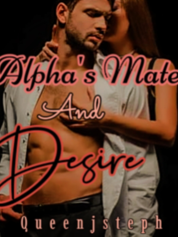 Alpha's Mate And Desire Book